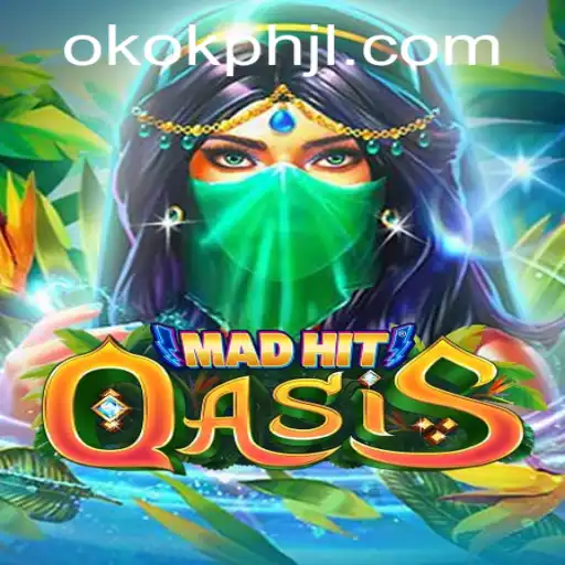 Discover the Enchanting World of MadHitOasis: The Latest Gaming Sensation with OKOK PH