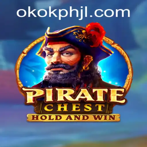 PirateChest: Embark on a Nautical Adventure with OKOK PH