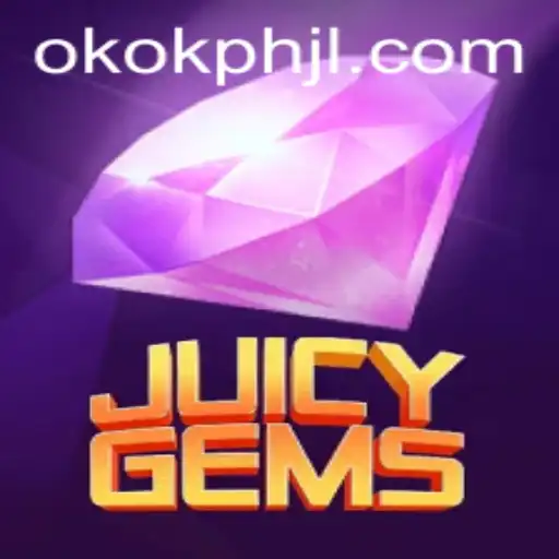 JuicyGems: A Captivating Adventure with OKOK PH